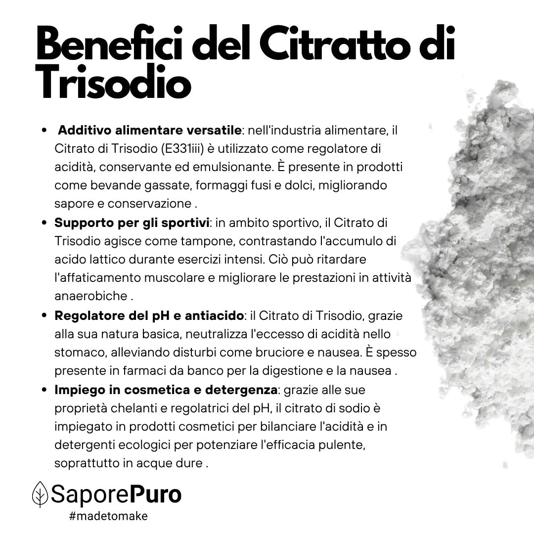 Citrato di Trisodio - E331iii - Regolatore di acidità alimentare